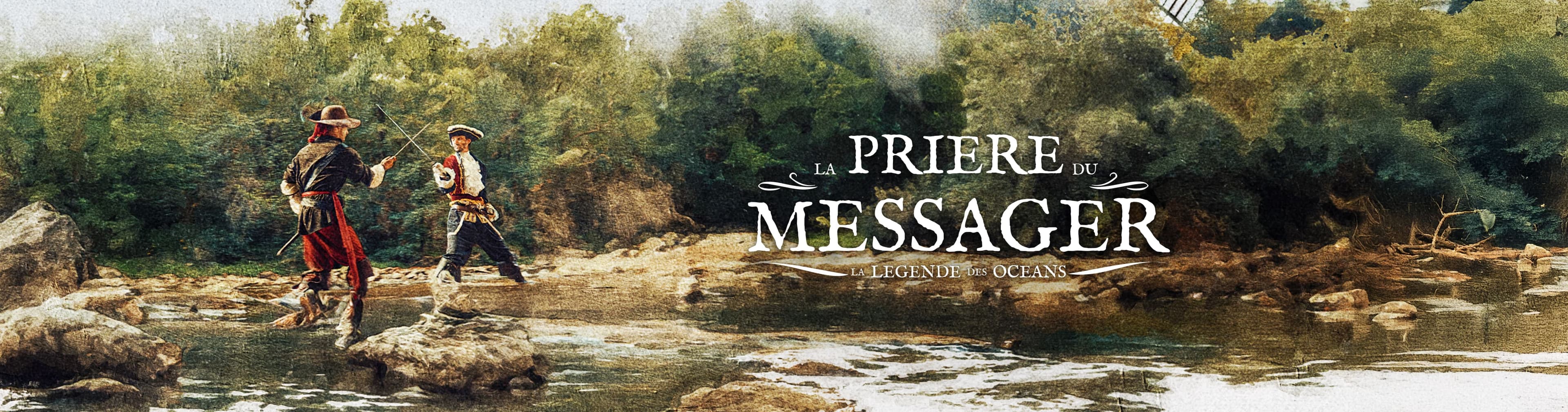 La Légende des Océans - La Prière du Messager — visuel d'ambiance