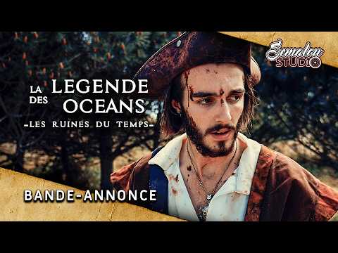 Miniature — La Légende des Océans - Les Ruines du Temps — bande-annonce
